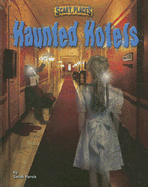 Haunted Hotels - Parvis, Sarah