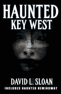 Haunted Key West