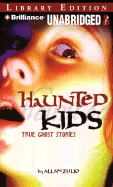 Haunted Kids: True Ghost Stories