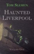 Haunted Liverpool
