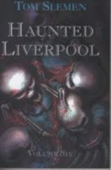 Haunted Liverpool