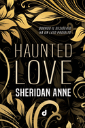 Haunted Love