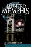 Haunted Memphis