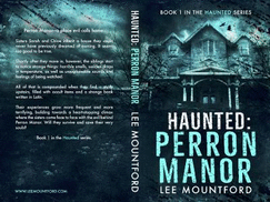 Haunted: Perron Manor