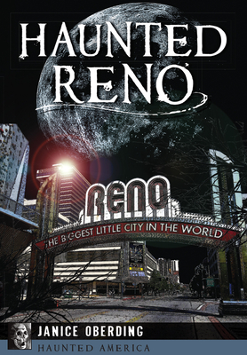 Haunted Reno - Oberding, Janice