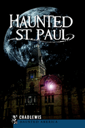 Haunted St. Paul