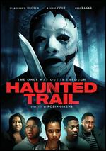 Haunted Trail - Raven Magwood; Robin Givens