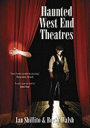 Haunted West End Theatres