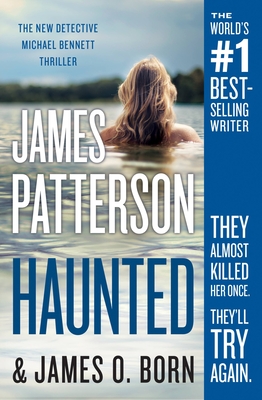 Haunted - Patterson, James, and Born, James O