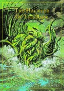 Haunter of the Dark and Other Grotesque Visions