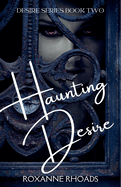 Haunting Desire