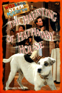 Haunting of the Hathaway House