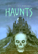 Haunts: Five Hair-Raising Tales