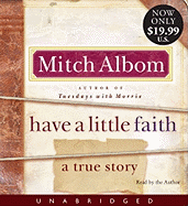 Have a Little Faith: A True Story