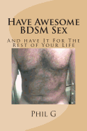 Have Awesome BDSM Sex