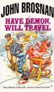Have Demon Will Travel