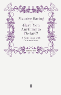 Have You Anything to Declare?: A Note Book with Commentaries