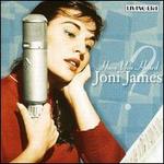 Have You Heard Joni James?