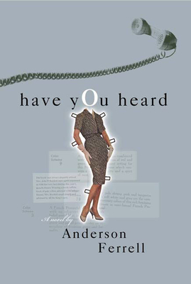 Have You Heard - Ferrell, Anderson
