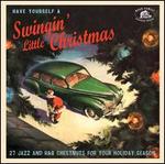Have Yourself a Swinging' Little Christmas