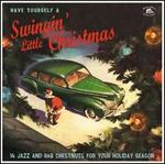 Have Yourself a Swinging' Little Christmas