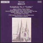 Havergal Brian: Symphony No. 1 "Gothic"