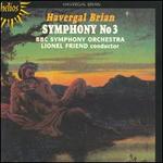 Havergal Brian: Symphony No. 3