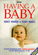 Having a Baby - Kohner, Nancy
