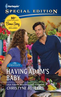 Having Adam's Baby - Butler, Christyne, and Thayne, Raeanne, and Rimmer, Christine