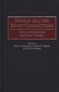 Having All the Right Connections: Telecommunications and Rural Viability