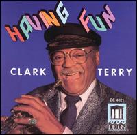 Having Fun - Clark Terry