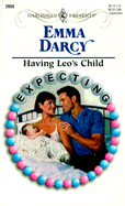 Having Leo's Child: Expecting! - Darcy, Emma