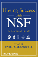 Having Success with NSF: A Practical Guide