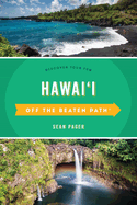 Hawaii Off the Beaten Path(r): Discover Your Fun