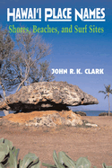 Hawai'i Place Names: Beaches, Shores, and Surf Sites
