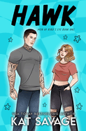 Hawk: A Bad Boy Single Mom Romantic Comedy