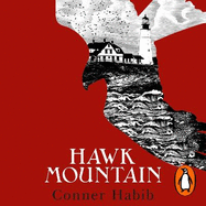 Hawk Mountain: A highly suspenseful and unsettling literary thriller