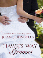 Hawk's Way Grooms