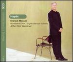 Haydn: 6 Great Masses