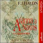 Haydn: Arianna A Naxos/6 Canzonette