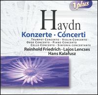 Haydn: Concerti - Hans Kalafusz (violin); Hermann Herder (bassoon); Lajos Lencses (oboe); Mikl�s Per�nyi (cello); Nikolai Evrov (piano);...