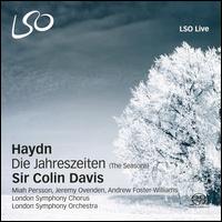 Haydn: Die Jahreszeiten - Andrew Foster-Williams (bass); Jeremy Ovenden (tenor); Miah Persson (soprano); London Symphony Chorus (choir, chorus);...