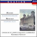 Haydn: Harmoniemesse; Mozart: Vespers K321