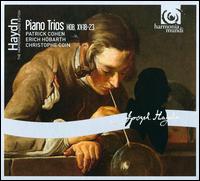 Haydn: Piano Trios - Anton Walter (fortepiano); Christophe Goin (cello); Christopher Clarke (fortepiano); Erich H�barth (violin);...