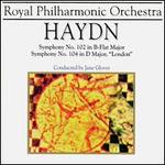 Haydn: Symphonies 102 & 104