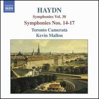 Haydn: Symphonies Nos. 14-17 - Toronto Camerata; Kevin Mallon (conductor)
