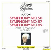 Haydn: Symphonies Nos. 50, 87, 89 - Cappella Coloniensis; Ulf Bj�rlin (conductor)