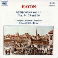 Haydn: Symphonies Nos. 74, 75 & 76 - Cologne Chamber Orchestra; Helmut M�ller-Br�hl (conductor)