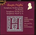 Haydn: Symphonies Nos. 85 (La Reine), 86, 87