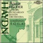 Haydn: Symphonies Nos. 9, 12, 13 & 40